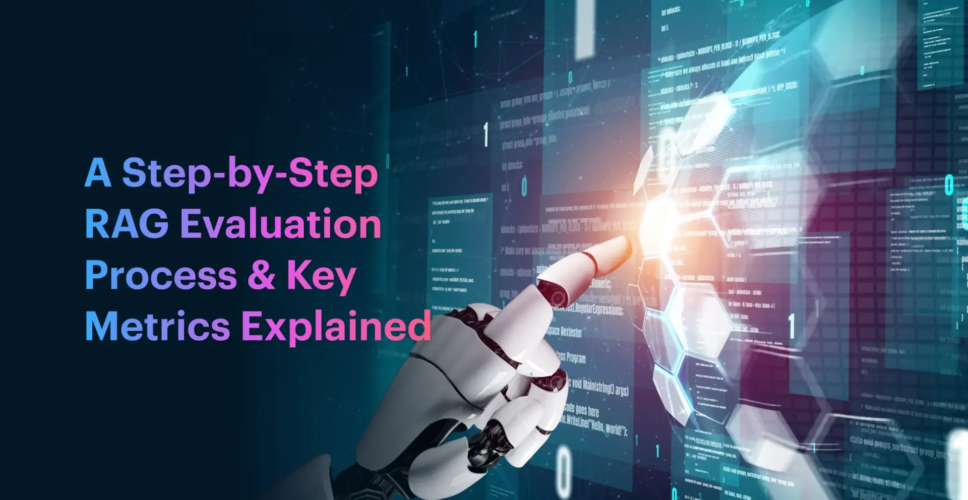 RAG Evaluation Process & Key Metrics Explained